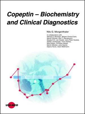cover image of Copeptin--Biochemistry and Clinical Diagnostics